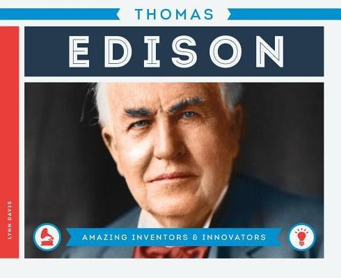 Thomas Edison by Davis, Lynn