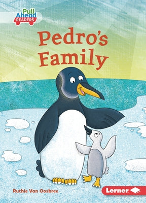 Pedro's Family by Van Oosbree, Ruthie