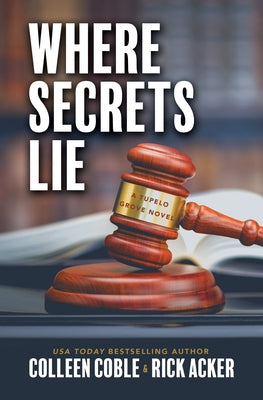 Where Secrets Lie by Coble, Colleen