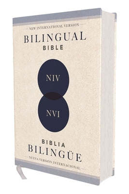 Niv/NVI 2022 Bilingual Bible, Hardcover / Niv/NVI 2022 Biblia Bilingüe, Tapa Dura by Nueva Versi&#243;n Internacional