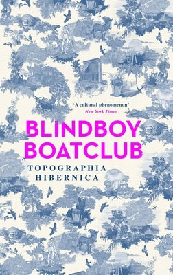 Topographia Hibernica by Blindboyboatclub