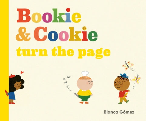 Bookie & Cookie Turn the Page by GÃ³mez, Blanca