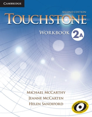 Touchstone Level 2 Workbook a by McCarthy, Michael