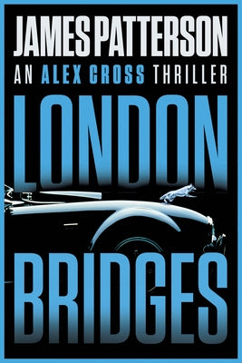 London Bridges by Patterson, James