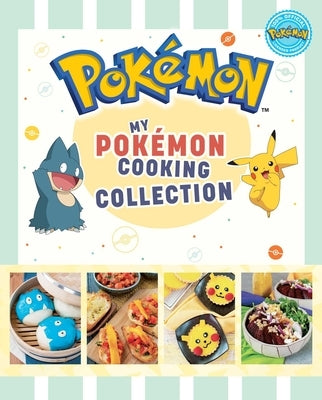 My Pokemon Cooking Collection by Rosenthal, Victoria