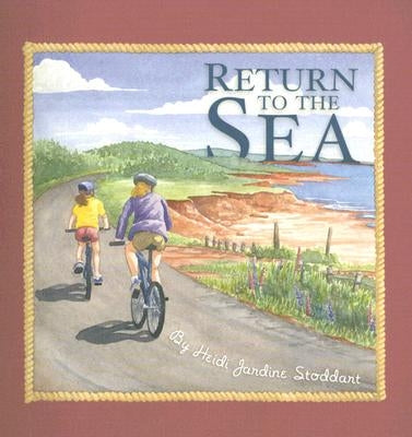 Return to the Sea PB by Jardine Stoddart, Heidi