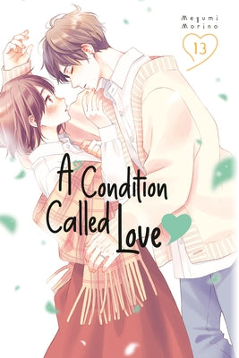 A Condition Called Love 13 by Morino, Megumi