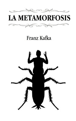 La metamorfosis (Edición revisada) by Kafka, Franz