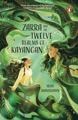 Zarra and the Twelve Realms of Kayangan by Shamsuddin, Heidi