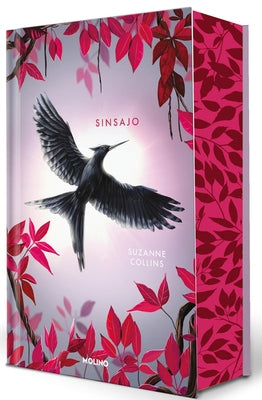 Sinsajo (Edici?n Especial) / Mockingjay (Special Edition) by Collins, Suzanne