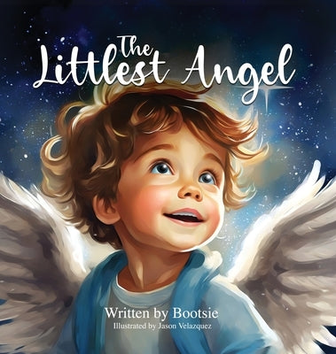 The Littlest Angel by Bootsie