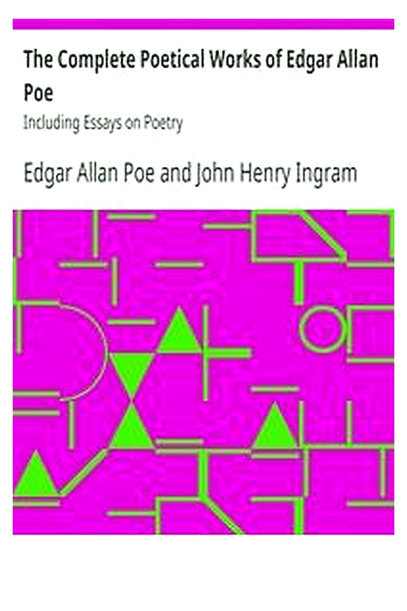 The Complete Poetical Works of Edgar Allan Poe