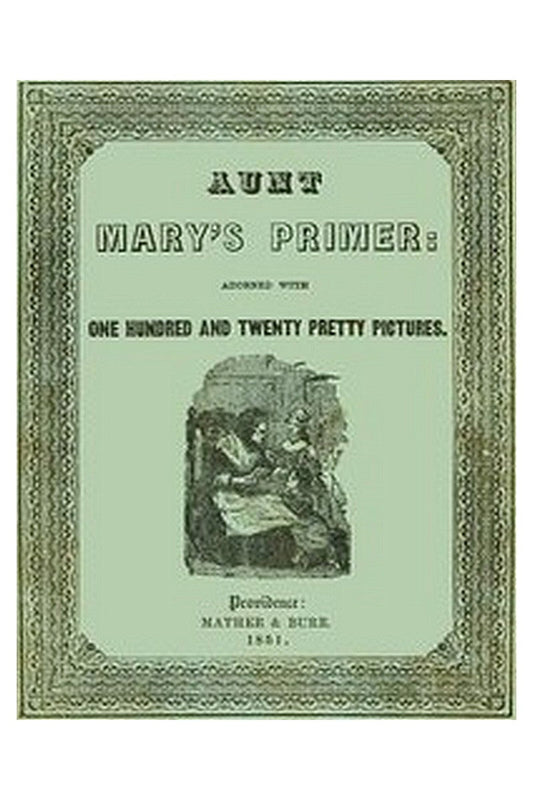 Aunt Mary's Primer
