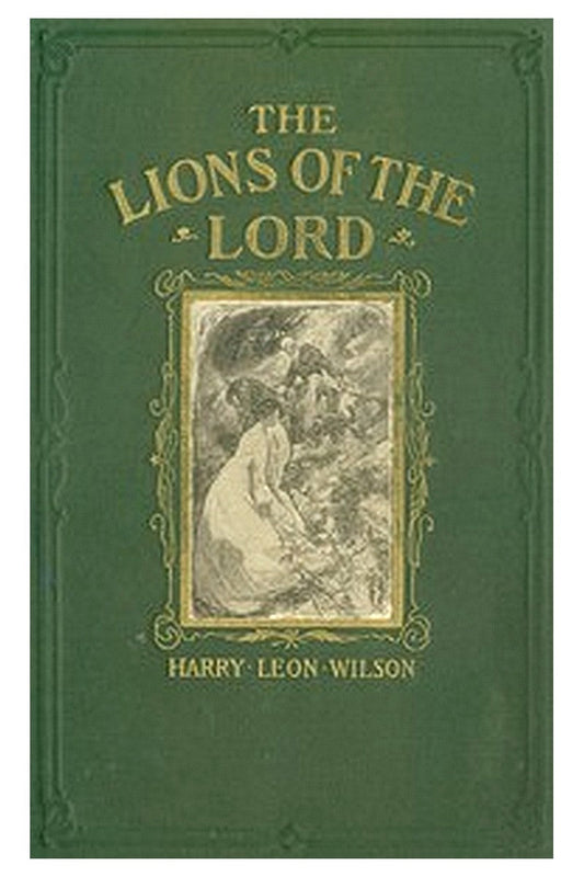 The Lions of the Lord: A Tale of the Old West