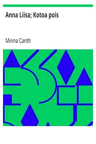 Anna Liisa Kotoa pois