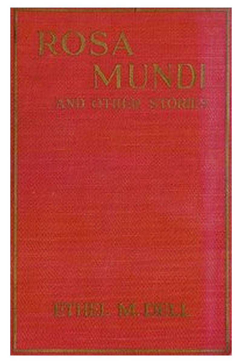 Rosa Mundi and Other Stories