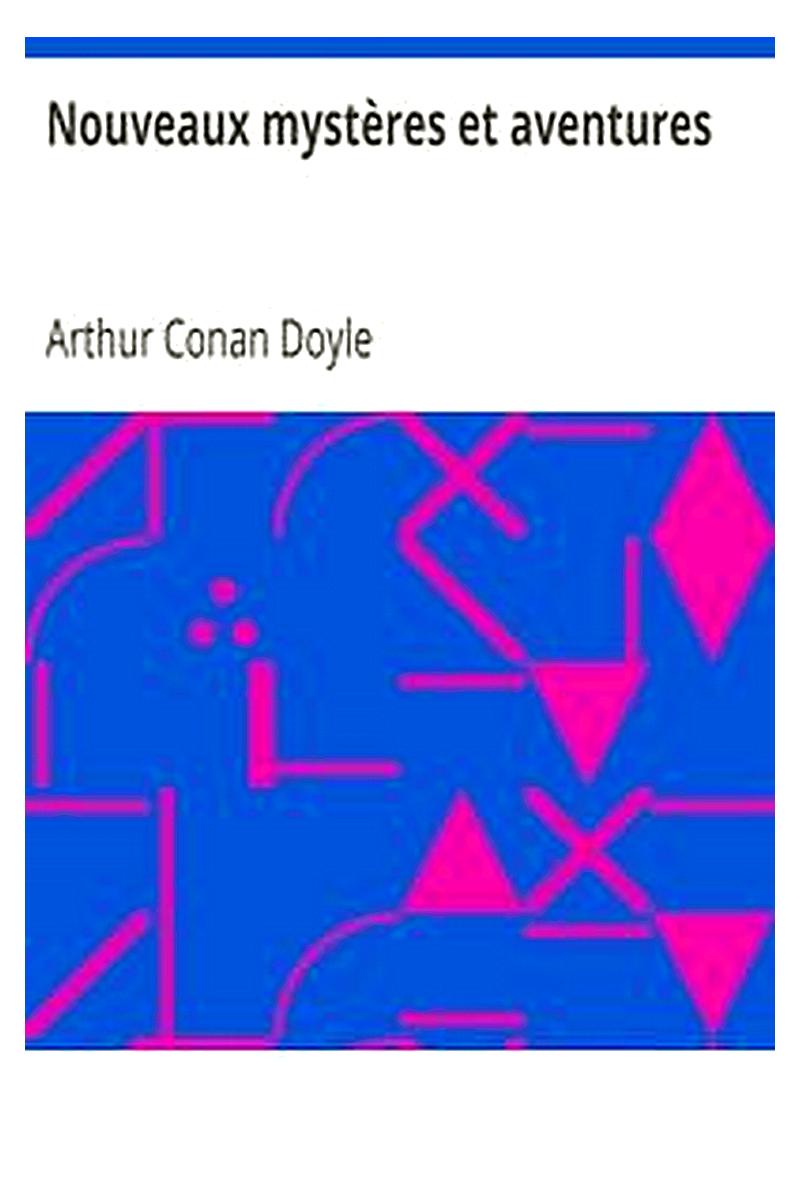Nouveaux mystères et aventures