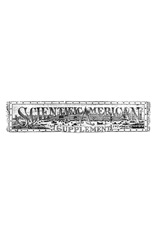 Scientific American Supplement, No. 787, January 31, 1891