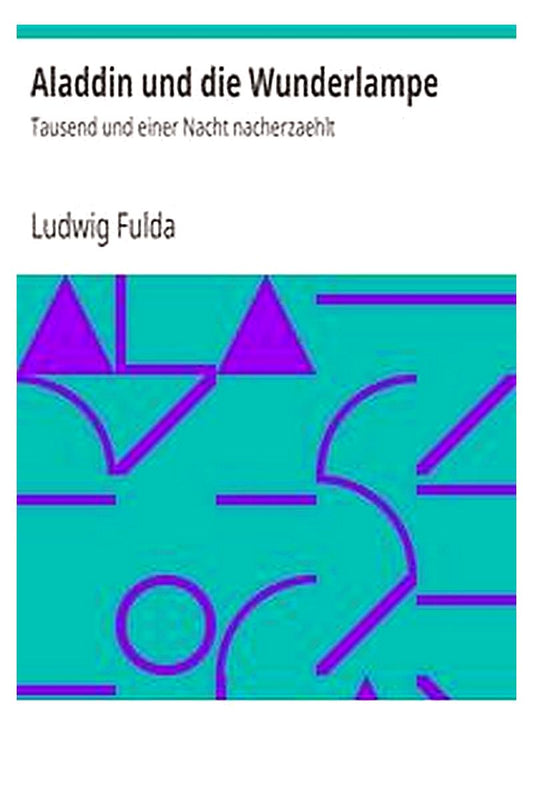 Aladdin und die Wunderlampe
