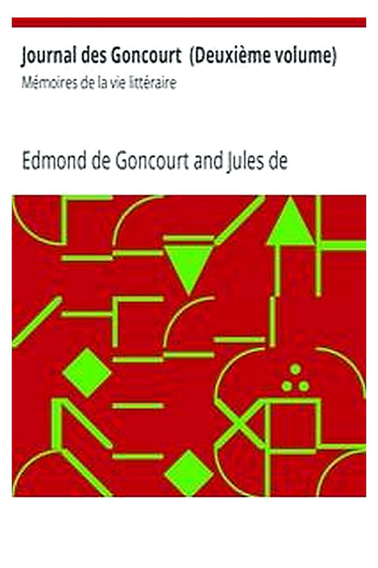 Journal des Goncourt  (Deuxième volume)
