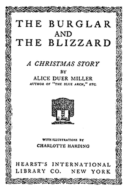 The Burglar and the Blizzard: A Christmas Story