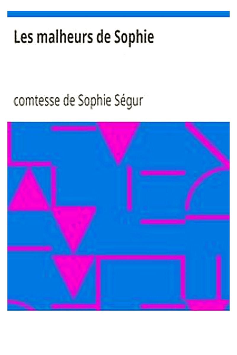 Les malheurs de Sophie