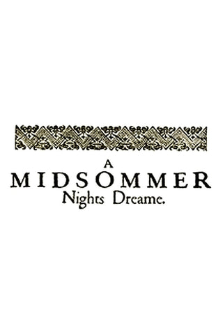 A Midsummer Night's Dream