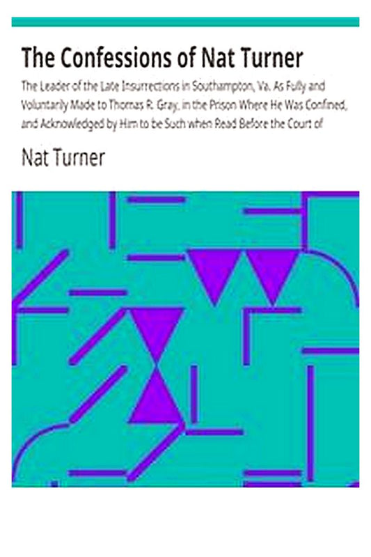 The Confessions of Nat Turner
