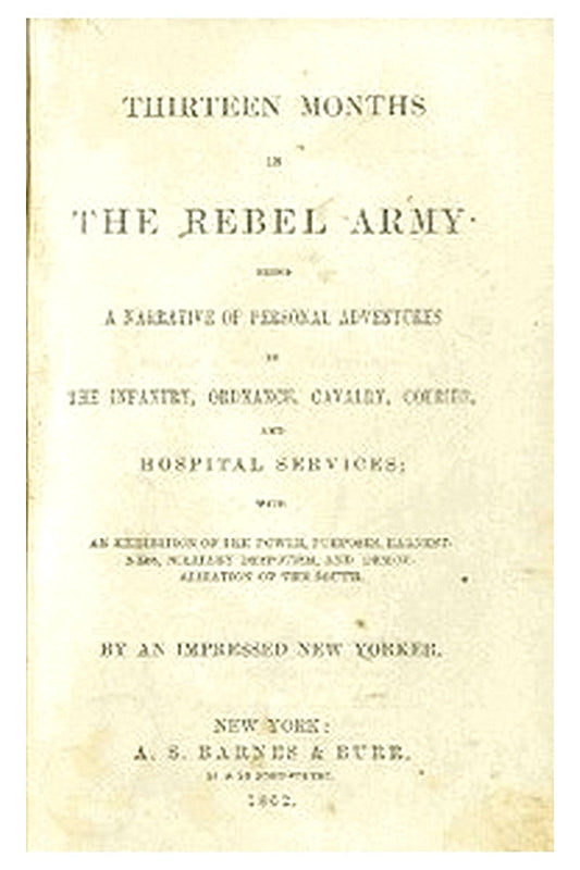 Thirteen Months in the Rebel Army
