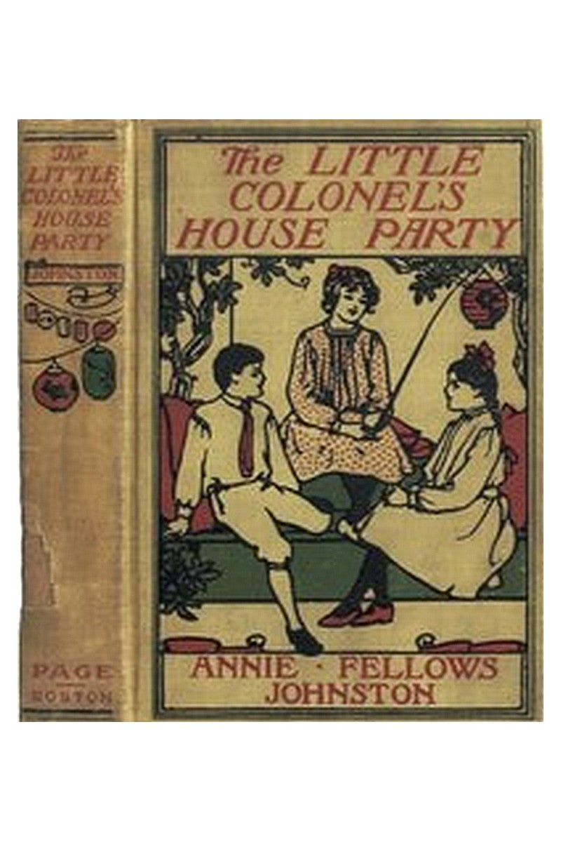 The Little Colonel's House Party