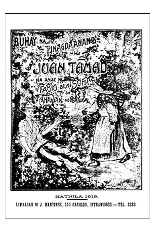 Búhay na Pinagdaanan ni Juan Tamad na Anac ni Fabio at ni Sofia

