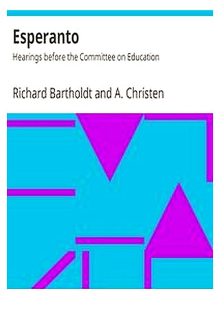 Esperanto: Hearings before the Committee on Education