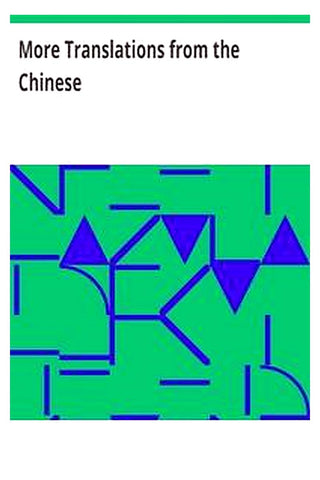 More Translations from the Chinese