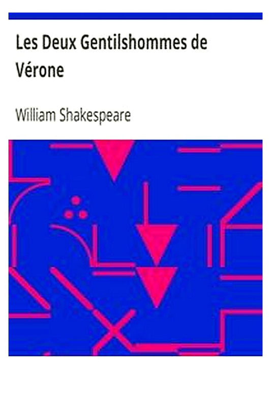 Les Deux Gentilshommes de Vérone