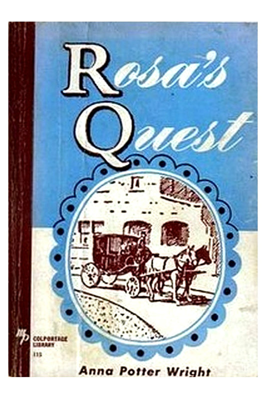 Rosa's Quest
