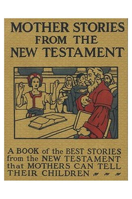 Mother Stories from the New Testament
