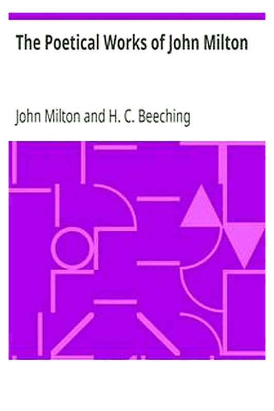 The Poetical Works of John Milton