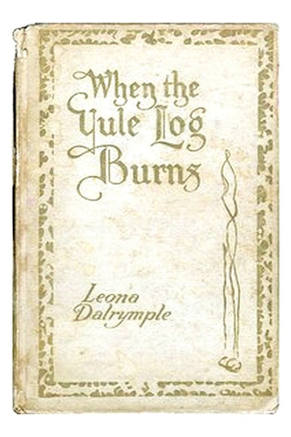 When the Yule Log Burns: A Christmas Story