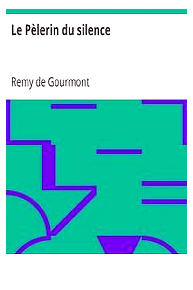 Le Pèlerin du silence