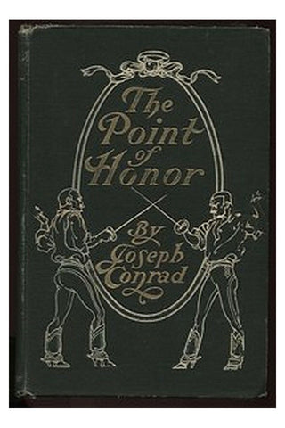 The Point Of Honor: A Military Tale