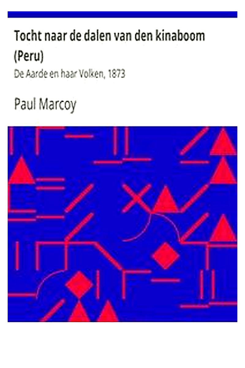 Tocht naar de dalen van den kinaboom (Peru)