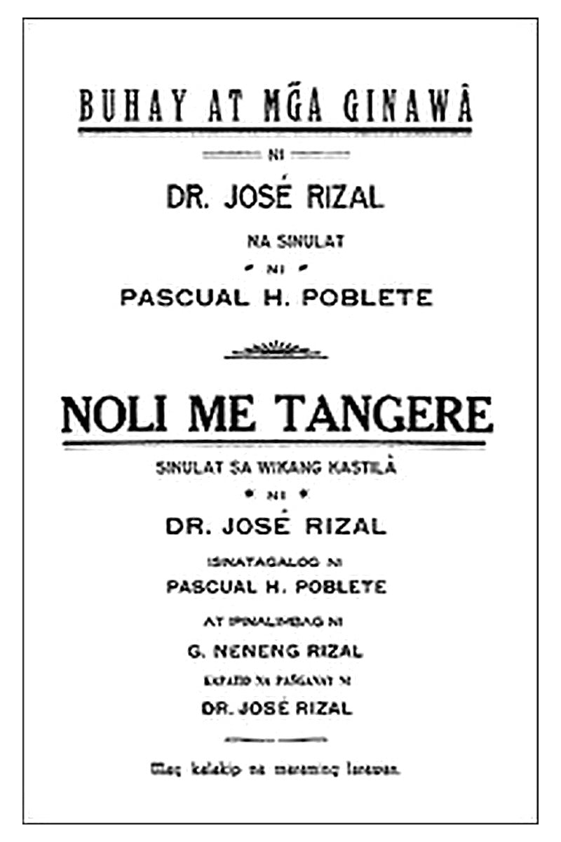 Buhay at Mga Ginawâ ni Dr. José Rizal