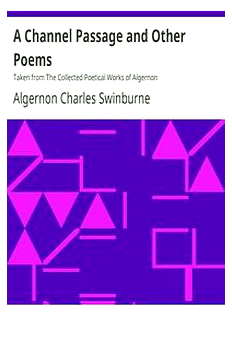A Channel Passage and Other Poems