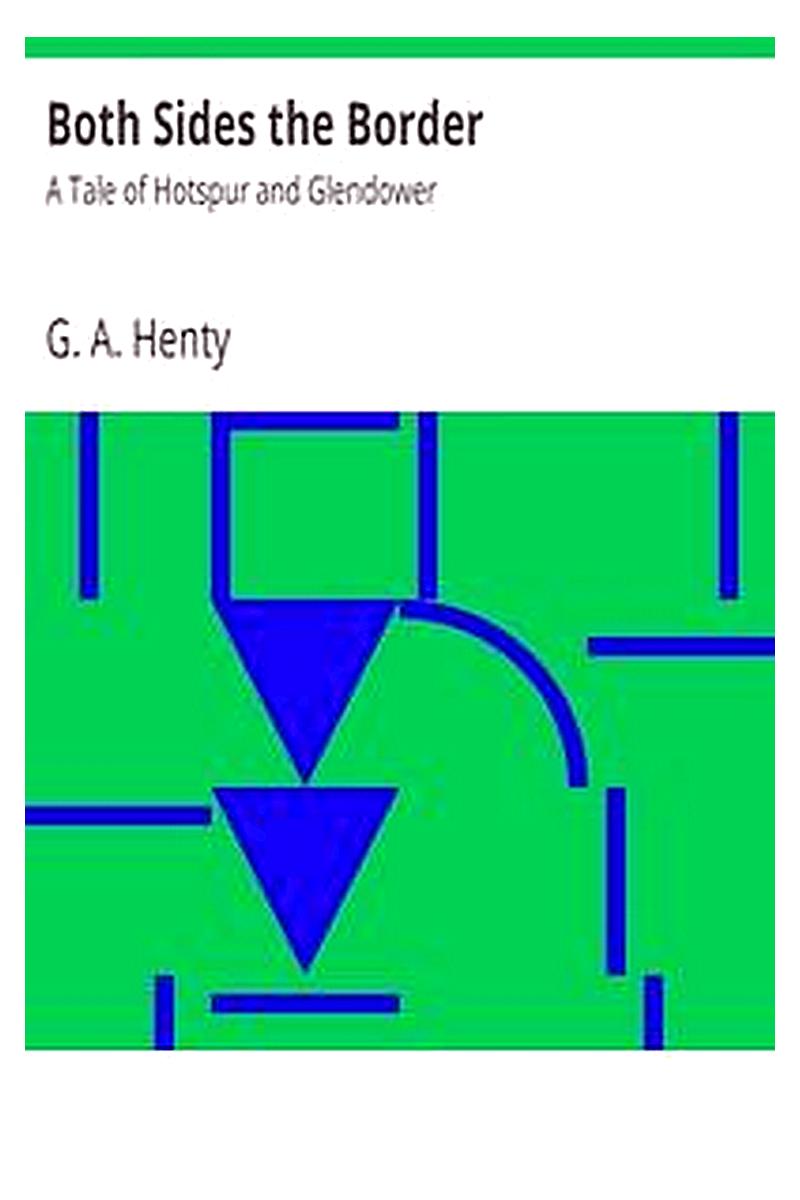 Both Sides the Border: A Tale of Hotspur and Glendower