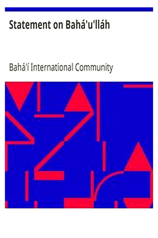 Statement on Bahá'u'lláh