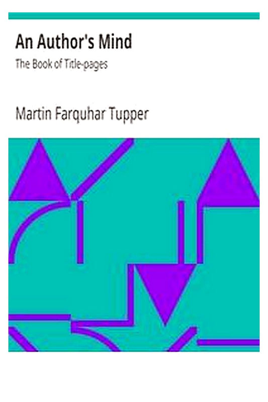 An Author's Mind : The Book of Title-pages