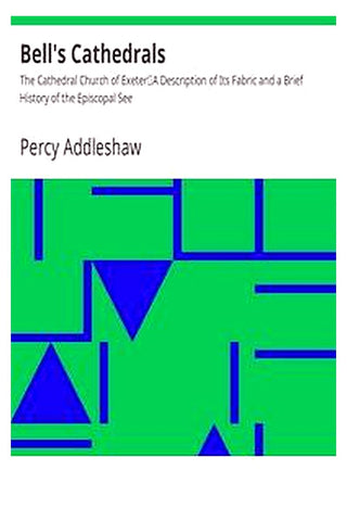 Bell's Cathedrals: The Cathedral Church of Exeter