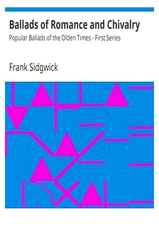 Ballads of Romance and Chivalry