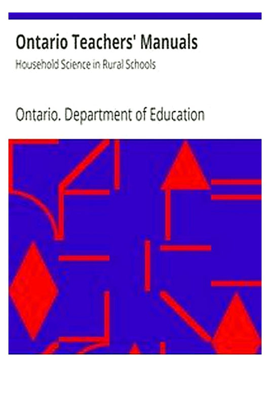 Ontario Teachers' Manuals: Household Science in Rural Schools