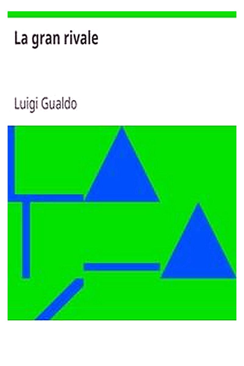 La gran rivale